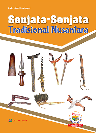 Senjata-senjata Tradisional Nusantara