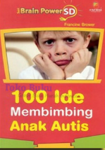 100 Ide Membimbing Anak Autis